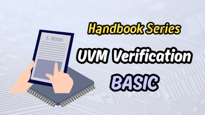 한 권으로 끝내는 UVM Verification 실무 핸드북