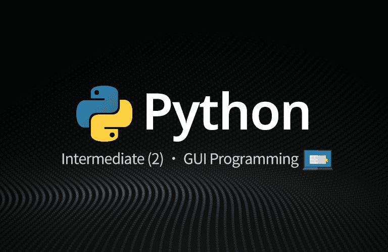 파이썬 무료 강의 (활용편2) - GUI 프로그래밍 (4시간) 강의 이미지