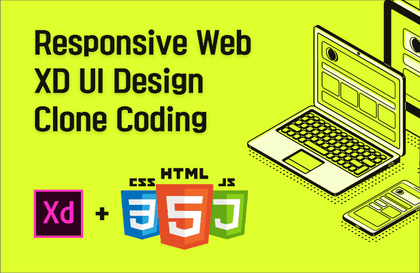 XD UI 디자인 + Clone Coding 인터렉티브 반응형웹 포트폴리오!강의 썸네일
