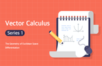 Thumbnail image of the 벡터 미적분학 시리즈1 - 미분 기초