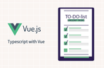 Thumbnail image of the Typescript with Vue 실전 프로젝트