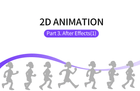 누구나 쉽게 실무 2D 애니메이션 만들기 Part.3 (애프터이펙트) 썸네일