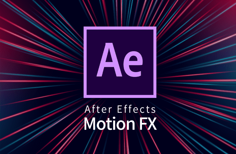 After Effects CC 모션 이펙트의 활용