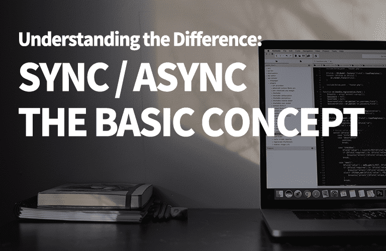 [그림으로이해하는] 동기(sync) 비동기(async)의 개념에 대한 가장 직관적인 이해