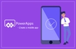 PowerApps, 우리회사에 필요한 모바일 앱 만들기썸네일