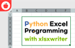 Python 엑셀 프로그래밍 - with xlsxwriter썸네일