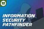 Thumbnail image of the Information Security Pathfinder