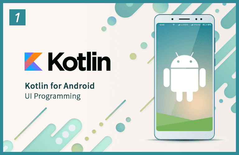 윤재성의 Kotlin 기반 안드로이드 앱 개발 Part1 - UI Programming