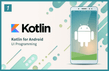 윤재성의 Kotlin 기반 안드로이드 앱 개발 Part1 - UI Programming 썸네일