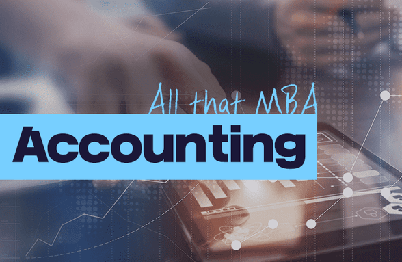 [All that MBA] 会計、どのように意思決定をするのか のサムネイル