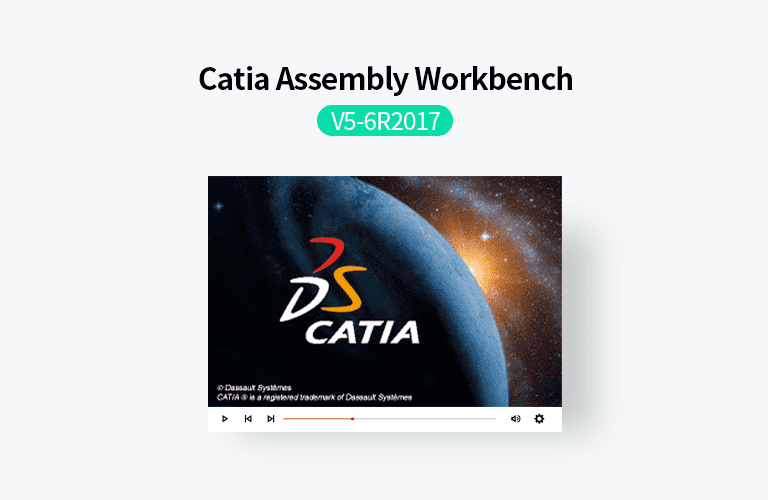 동영상으로 배우는 Catia V5-6R2017 Assembly Workbench