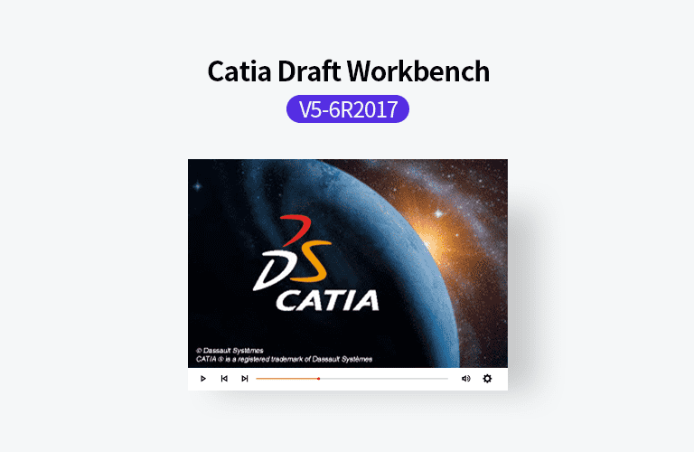 동영상으로 배우는 Catia V5-6R2017 Draft Workbench 강의 이미지
