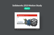 동영상으로 배우는 Solidworks 2019 Motion Study, Part 1 썸네일