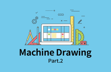 초보자를 위한 기계도면 보는 법 배우기 Part.2 썸네일