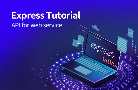 Express 튜토리얼 : 웹 서비스를 위한 핵심 API썸네일