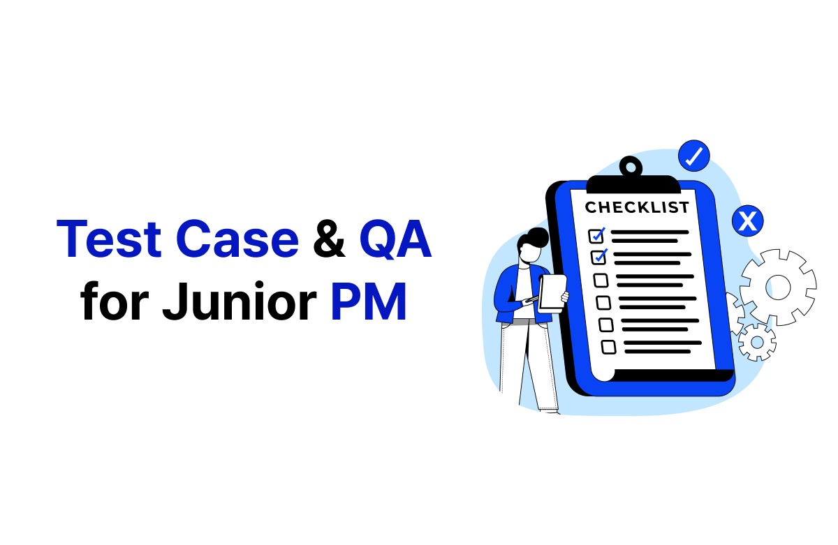 초보 기획자/PM을 위한 Test Case 작성 및 QA 노하우