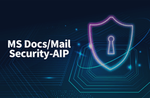 MS 문서/메일 보안 - AIP (Azure Information Protection) 썸네일