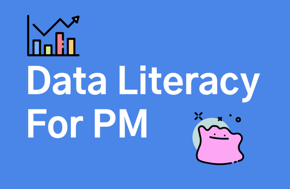 PM을 위한 데이터 리터러시(프로덕트 데이터 분석)썸네일