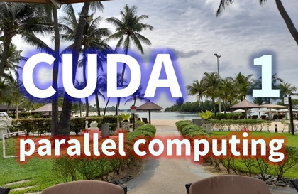 CUDA 프로그래밍 (1) - C/C++/GPU 병렬 컴퓨팅 - CUDA 커널 kernel강의 썸네일