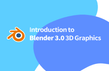 Blender(블렌더) 3.0 3D 그래픽의 입문 Part. 1