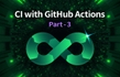 [DevOps 정석 3] GitHub Actions으로 제대로 구축하는 CI