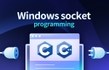 Windows 소켓 프로그래밍 입문에서 고성능 서버까지!