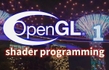 OpenGL 쉐이더 (1) shader 3D 그래픽스 - 3D 그래픽스, OpenGL, 콜백 함수, 컬러 이론