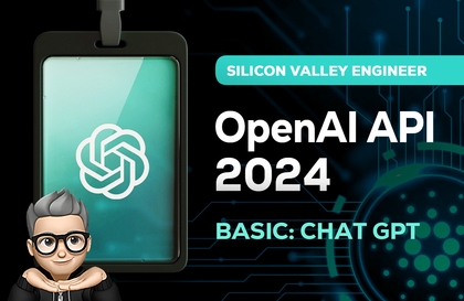 실리콘밸리 엔지니어와 함께하는 OpenAI API (ChatGPT)강의 썸네일
