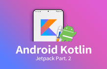 [중급편] 친절한 JETPACK 개론 <하> (Android Kotlin) 썸네일