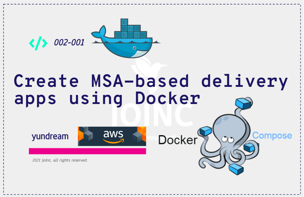 Docker를 이용한 MSA 애플리케이션 만들기