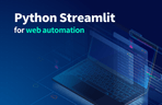 Thumbnail image of the Python Streamlit を使用した Web 自動化業務、データ検索、および視覚化