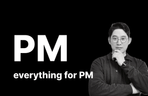 Thumbnail image of the PM, PO가 처음이라면 들어야할 실무의 모든것 [입문]