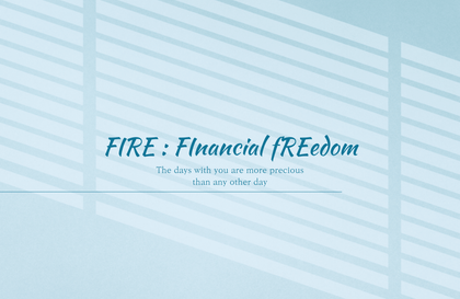 FIRE : FInancial fREdom " 경제적 자유를 위한 기초부터 시작하는 재테크 강의 "강의 썸네일