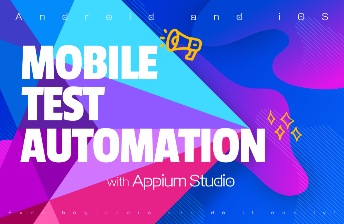 쉬운 모바일 테스트 자동화 시작하기 : Appium Studio