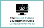 Thumbnail image of the 生成型AIを活用した世界で一番簡単なPython開発クラス