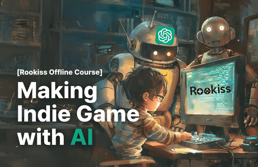 [Rookiss Indie Game #1] AI를 활용한 1인 인디 게임 개발 부트캠프 (2달 완성, Rookiss 최초 오프라인 강의)강의 썸네일