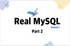 Real MySQL 시즌 1 - Part 2 썸네일