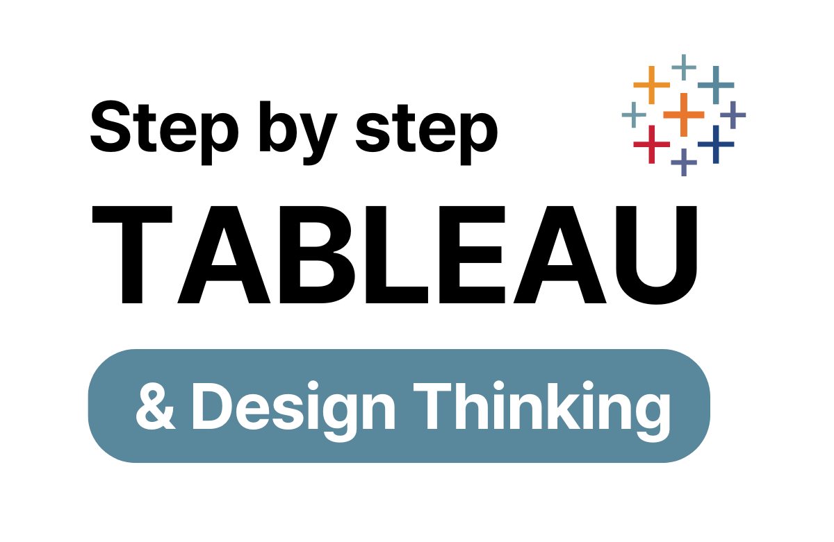 단계별로 따라하는 STEP BY STEP 태블로(Tableau) + 디자인씽킹 문제 해결