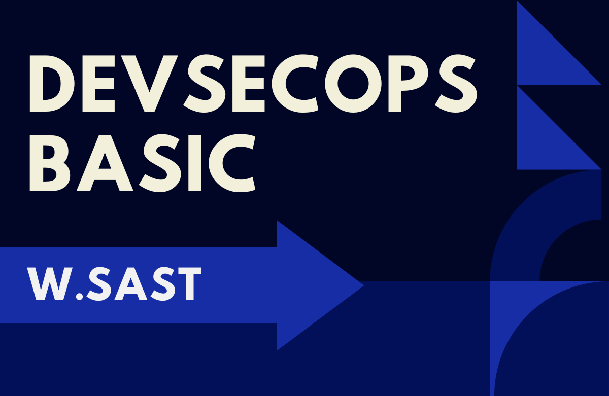 DevSecOps Basic (/w SAST)