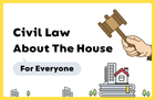 Real Estate Civil Law Common Sense for Everyone thumbnail