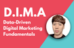 시작하는 마케터를 위한 디지털마케팅 펀더멘탈 D.I.M.A