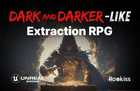 [켠김에 출시까지] UE5 다크앤다커 스타일의 익스트랙션 RPG (D1) 썸네일