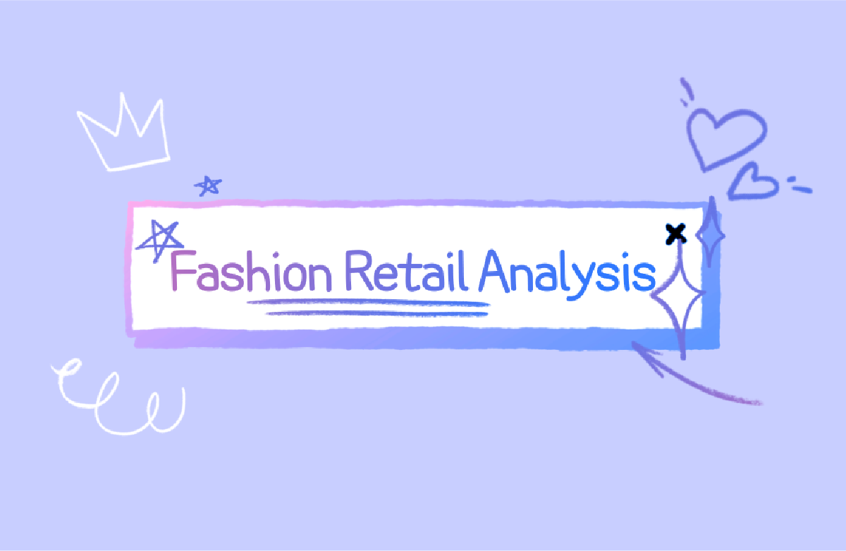 패션리테일분석 (Fashion Retail Analysis)