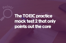 Hình thu nhỏ của Bài thi thử Toeic vô điều kiện 2 chỉ xác định những điểm chính