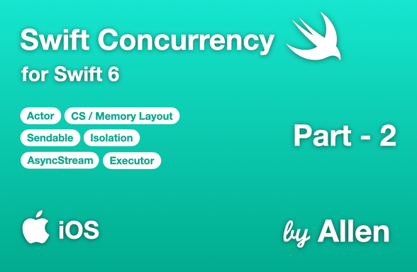 앨런 Swift Concurrency for Swift 6 (Part-2) 썸네일
