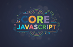 Thumbnail image of the Core JavaScript