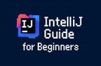 Thumbnail image of the IntelliJ Guide for Beginners