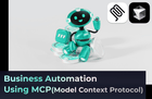 全ての人のためのMCPを利用した業務自動化 - 様々な事例で学ぶMCP(Model Context Protocol)活用 (feat. Cursor) のサムネイル