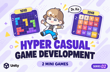Dr. Ko's Unity Hyper Casual Game Series 02: Learn by Following강의 썸네일