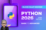 Thumbnail image of the Python from Basics to Advanced Taught by Silicon Valley Engineers